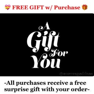 Free Gift With EVERY Purchase
